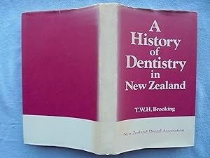 A History of Dentistry in New Zealand