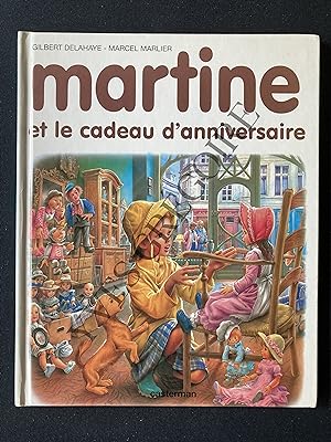 MARTINE ET LE CADEAU D'ANNIVERSAIRE