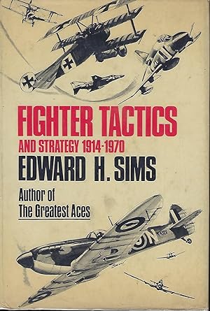 FIGHTER TACTICS AND STRATEGY 1914-1970