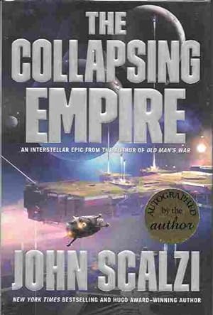 The Collapsing Empire [Signed] (Interdependency Sequence #1)