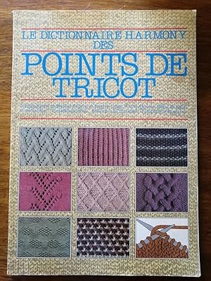 Dictionnaire Harmony des points de tricot 1990 - - Technique Illustrations Exemples Laines Fils A...
