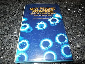 New psychic frontiers: Your key to new worlds