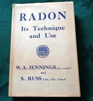 Radon Its Technique and Use (X-Rays)