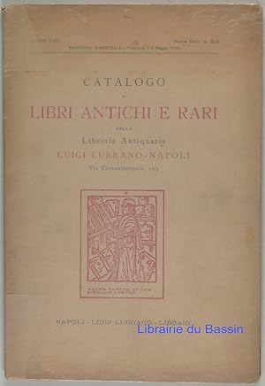 Catalogo di libri antichi e rari della Libreria Antiquaria Luigi Lubrano-Napoli n°3-4 Libri antic...