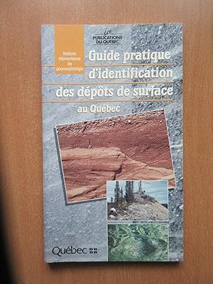 Guide pratique d'identification des dépôts de surface au Québec