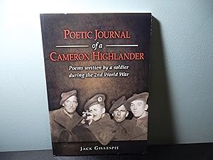 Poetic Journal of a Cameron Highlander: Poems Written by a Soldier During the 2nd World War