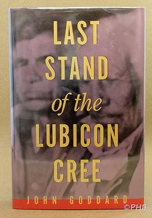 Last Stand of the Lubicon Cree