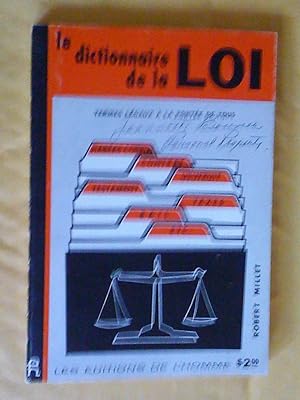 Le dictionnaire de la loi: termes légaux à la portée de tous