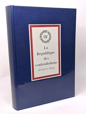 La République des contradiction 1951-1954 --- histoire de la IVe République