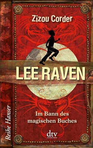 Lee Raven Im Bann des magischen Buches (Reihe Hanser)