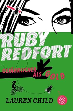 Ruby Redfort  Gefährlicher als Gold
