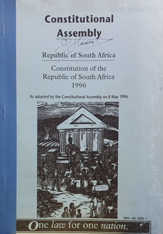 Constitution of the Republic of South AFrica 1996 (as adopted by the Constitutional Assembly on 8...