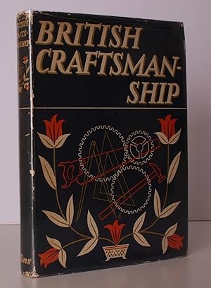 British Craftsmanship. Introduction by W.B. Honey. Edited by W.J. Turner. [BIP Omnibus Volume.] N...