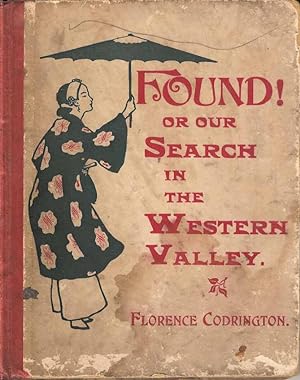 Found or Our Search in the Western Valley
