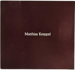 Matthias Koeppel Bilder 1964 bis 1977