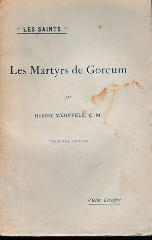 LES MARTYRS DE GORCUM