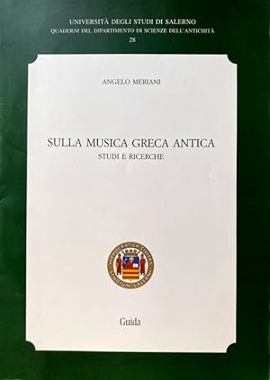 SULLA MUSICA GRECA ANTICA. STUDI E RICERCHE