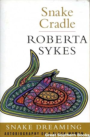 Snake Cradle : Autobiography of a Black Woman