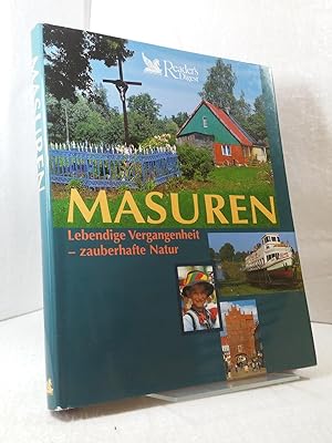 Masuren - Lebendige Vergangenheit - zauberhafte Natur. Autor: Bernhard Pollmann - Fotografie - An...
