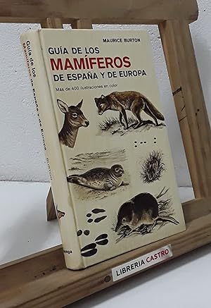 Guía de los mamíferos de España y de Europa