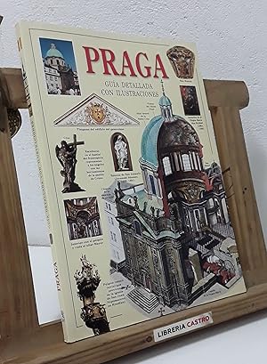 Praga. Guía detallada con ilustraciones