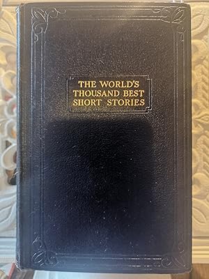THE WORLD'S THOUSAND BEST SHORT STORIES VOLS. 15 & 16 AMERICAN
