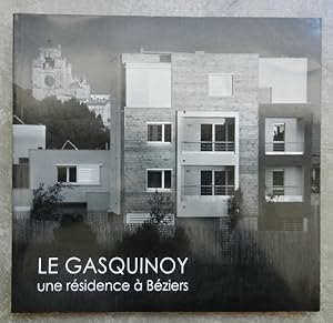 Le Gasquinoy. Une résidence à Béziers.