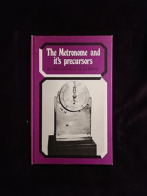 THE METRONOME AND ITS PRECURSORS