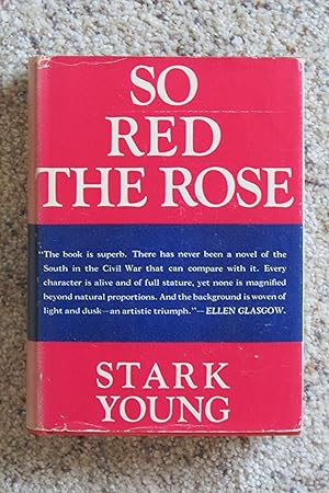 So Red The Rose -- Very Early Printing in Dust Jacket