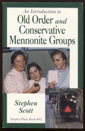 Stock ImageAn Introduction to Old Order: and Conservative Mennonite Groups