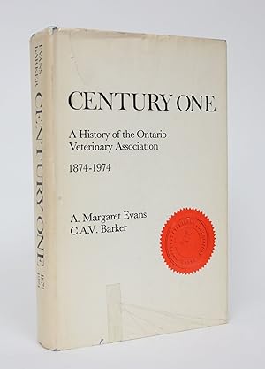 Century One: A History of the Ontario Veterinary Association, 1874-1974