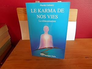 LE KARMA DE NOS VIES