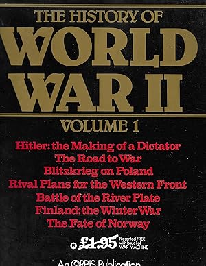 The History of World War II Volume 1
