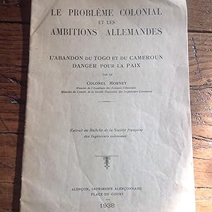 Le problème colonial et les ambitions allemandes sur le TOGO et le CAMEROUN .