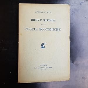 Breve storia delle teorie economiche. Con aggiunte di Giuseppe Bruguier. Trad. dal tedesco di O. ...
