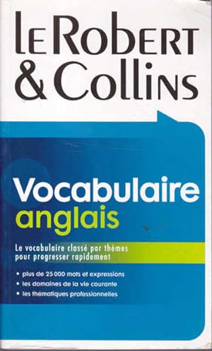 Le Robert & Collins Vocabulaire Anglais (French Edition)