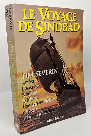 Le Voyage de Simbad - Sur les traces de Sindbad le marin