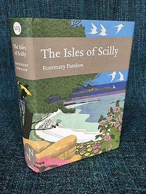 The Isles of Scilly (New Naturalist no.103)