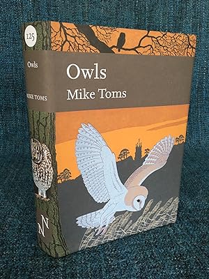 Owls: A Natural History of the British and Irish Species (New Naturalist no.125)