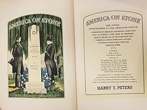 America on Stone; The other printmakers to the American people; a chronicle of American lithograp...