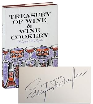 Treasury of Wine and Wine Cookery [Signed]