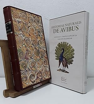 Historiae Naturalis de Avibus (Facsímil y Numerado) Estudios y traducción de la edición facsimila...