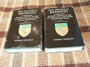 FOUR CENTURIES OF BANKING AS ILLUSTRATED BY THE BANKERS, CUSTOMERS AND STAFF ASSOCIATED WITH THE ...