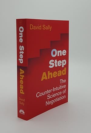 ONE STEP AHEAD Mastering the Art and Science of Negotiation