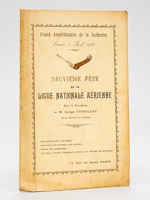 Neuvième Fête de la Ligue Nationale Aérienne sous la Présidence de M. Georges Trouillot. Grand Am...