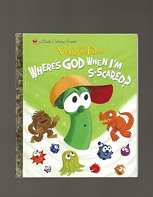 VeggieTales Where's God When I'm S-Scared? (Little Golden Books (Random House))
