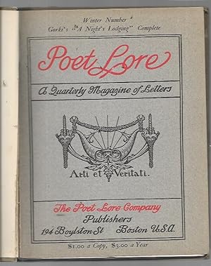 Poet Lore: A Quarterly Magazine of Letters, Winter 1905 (Includes Gorki's "A Night's Lodging" & P...