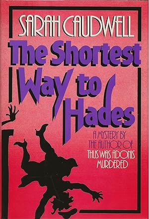 THE SHORTEST WAY TO HADES