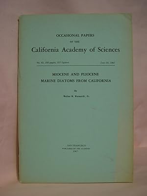 MIOCENE AND PLIOCENE MARINE DIATOMS FROM CALIFORNIA: OCCASIONAL PAPERS OF THE CALIFORNIA ACADEMY ...