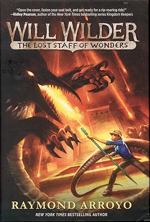 The Lost Staff of Wonders (Will Wilder, Book 2)